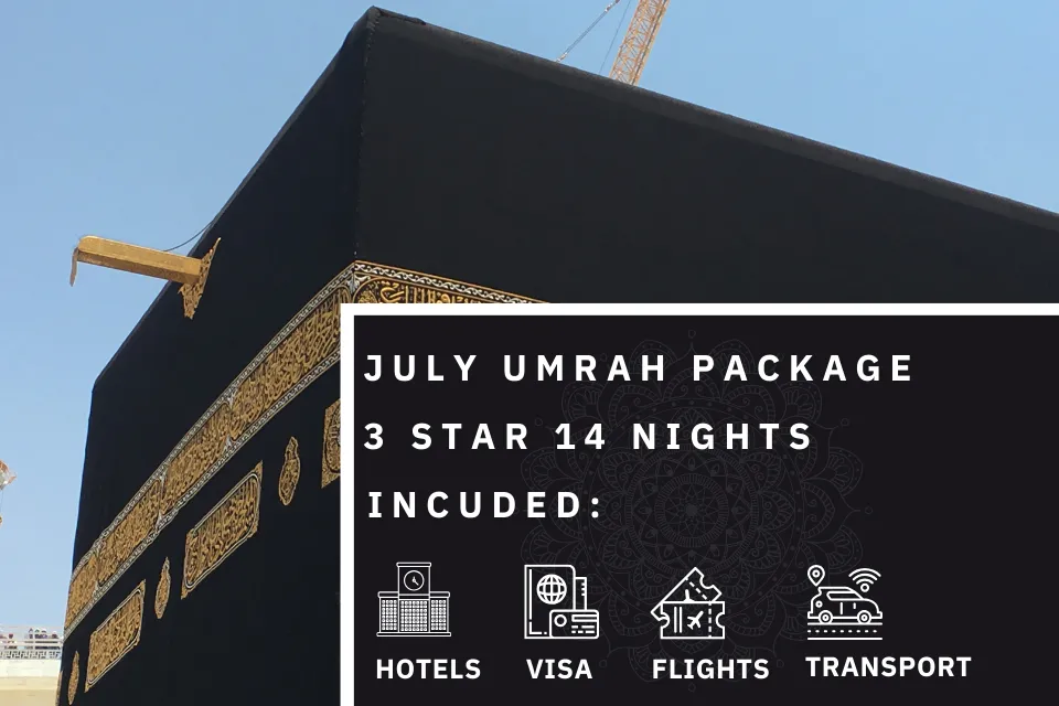 14 Nights 3 Star July Umrah Package